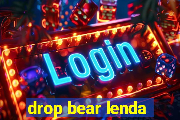 drop bear lenda